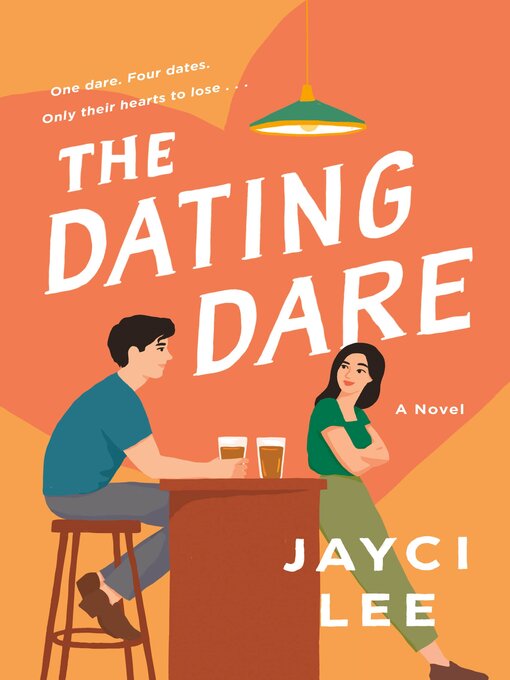 Title details for The Dating Dare by Jayci Lee - Wait list